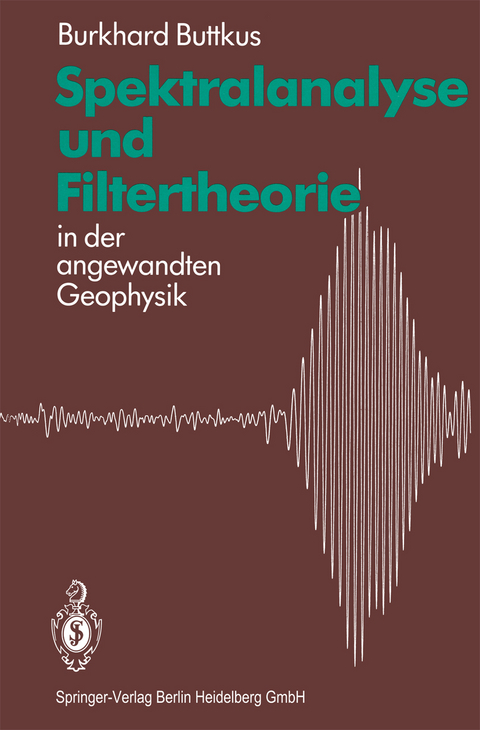 Spektralanalyse und Filtertheorie - Burkhard Buttkus