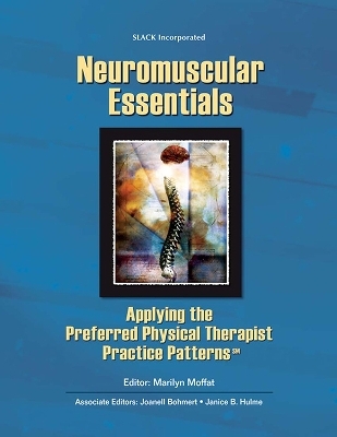 Neuromuscular Essentials - Marilyn Moffat, Joanell Bohmert