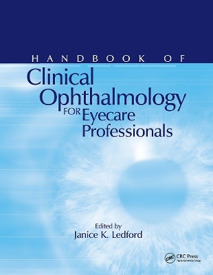 Handbook of Clinical Ophthalmology for Eyecare Professionals - 