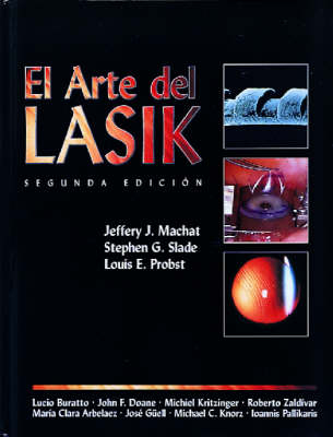 The Art of Lasik - Jeffrey Machat