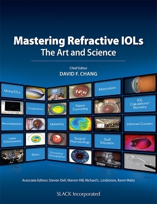 Mastering Refractive IOLs - David F. Chang