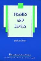 Frames and Lenses - Jenean Carlton