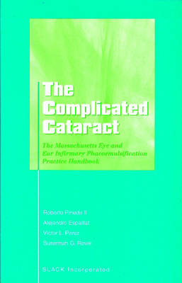 The Complicated Cataract - Alejandro Espaillat, Victor L. Perez, Susannah Rowe, Roberto Pineda II