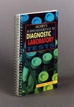 Mosby's Rapid Reference to Diagnostic and Laboratory Tests - Kathleen Deska Pagana, Timothy J. Pagana