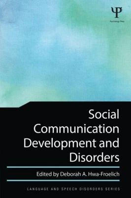 Social Communication Development and Disorders - 