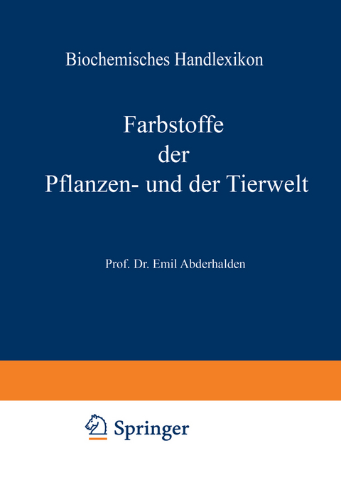 Biochemisches Handlexikon - H. Altenburg, I. Bang, K. Bartelt, Fr. Baum, C. Brahm, W. Cramer, K. Dieterich, R. Ditmar, M. Dohrn, H. Einbeck, H. Euler, E. St. Faust, C. Funk, O. v. Fürth, O. Gerngross, V. Grafe, J. Helle, O. Hesse, K. Kautzsch, Fr. Knoop, R. Kobert, J. Lundberg, O. Neubauer, C. Neuberg, M. Nierenstein, O. A. Oesterle, Th. B. Osborne, L. Pincussohn, H. Pringsheim, K. Raske, B. v. Reinbold, Br. Rewald, A. Rollett, P. Rona, H. Rupe, Fr. Samuely, H. Scheibler, J. Schmid, J. Schmidt, E. Schmitz, M. Siegfried, E. Strauss, A. Thiele, G. Trier, W. Weichardt, R. Willstätter, A. Windaus, E. Winterstein, Ed. Witte, G. Zemplén, E. Zunz, Emil Abderhalden