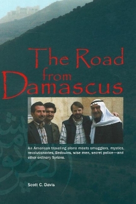 Road from Damascus - Scott C Davis