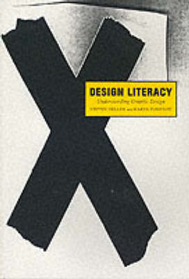 Design Literacy - Stephen Heller, Karen Pomeroy