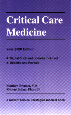 Critical Care Medicine - Matthew Brenner, Michael Safani