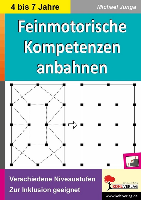 Feinmotorische Kompetenzen anbahnen -  Michael Junga