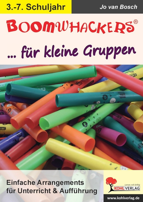 Boomwhackers für kleine Gruppen -  Jo van Bosch