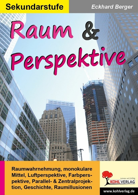 Raum und Perspektive -  Eckhard Berger