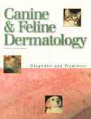 Canine and Feline Dermatology -  Nesbitt