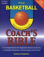 Basketball Coach's Bible - Sidney Goldstein