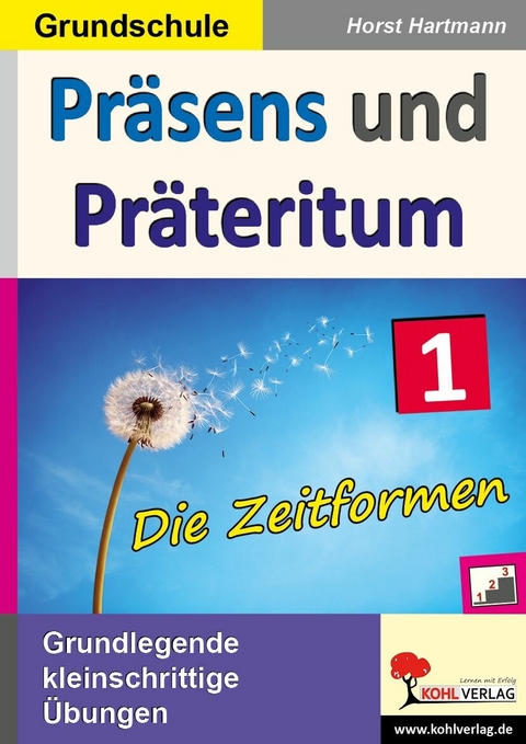 Präsens und Präteritum -  Horst Hartmann