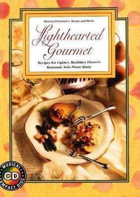 Lighthearted Gourmet - Sharon O'Connor