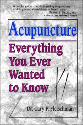 ACUPUNCTURE - Dr. Gary Fleischman