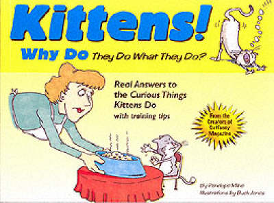 Why Do Kittens Do That? - Penelope Milne