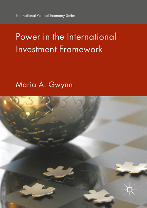 Power in the International Investment Framework -  Maria A. Gwynn