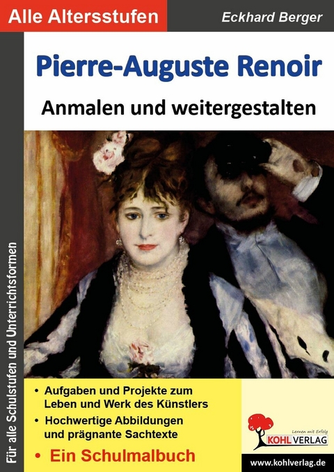 Pierre-Auguste Renoir anmalen und weitergestalten -  Eckhard Berger