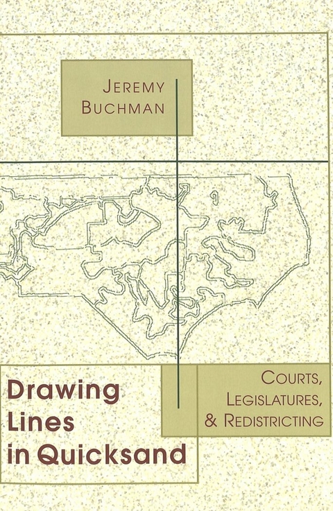 Drawing Lines in Quicksand - Jeremy Buchman