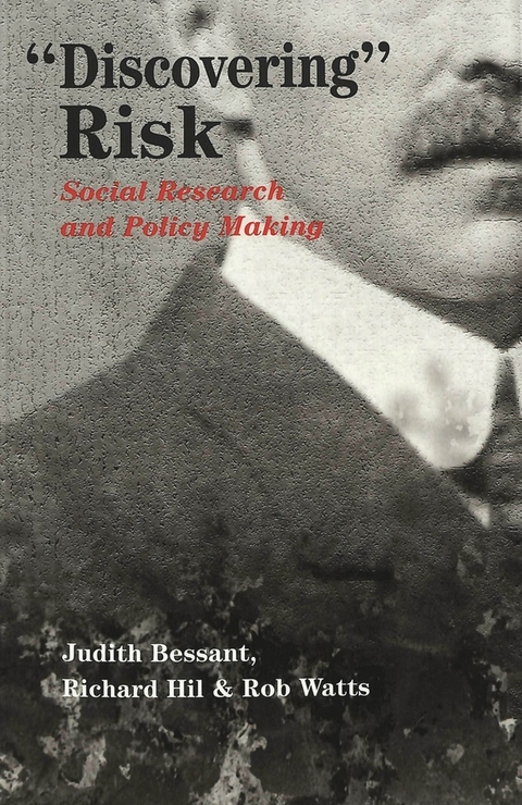 Discovering Risk - Judith Bessant, Richard Hil, Rob Watts