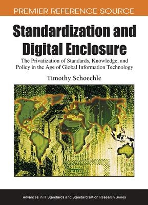 Standardization and Digital Enclosure