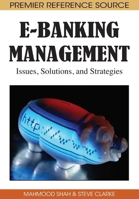 E-Banking Management - Mahmood Shah, Steve Clarke