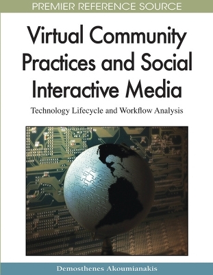 Virtual Community Practices and Social Interactive Media - 