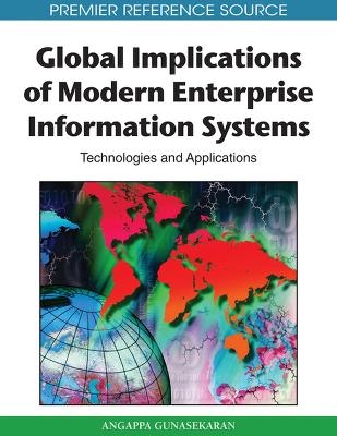 Global Implications of Modern Enterprise Information Systems - 