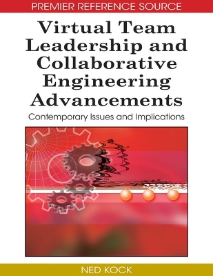 Virtual Team Leadership and Collaborative Engineering Advancements - 