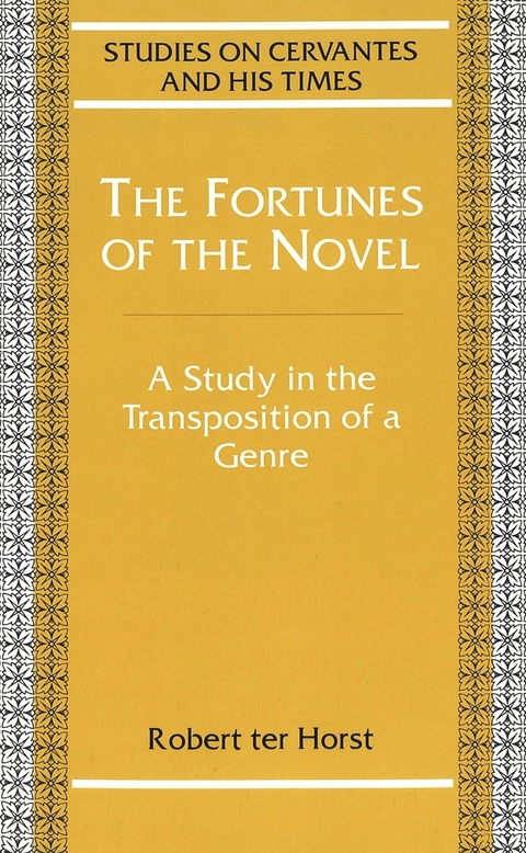 The Fortunes of the Novel - Robert Ter Horst