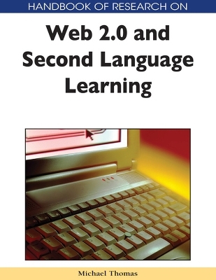 Handbook of Research on Web 2.0 and Second Language Learning - 