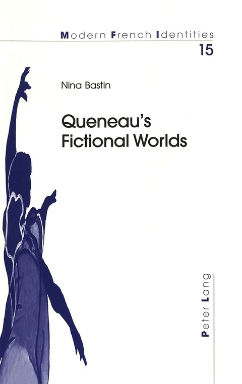 Queneau’s Fictional Worlds - Nina Bastin