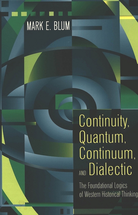 Continuity, Quantum, Continuum, and Dialectic - Mark E. Blum