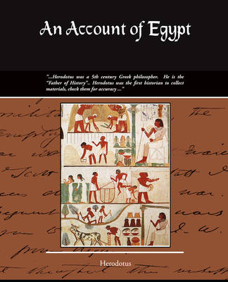 An Account of Egypt -  Herodotus