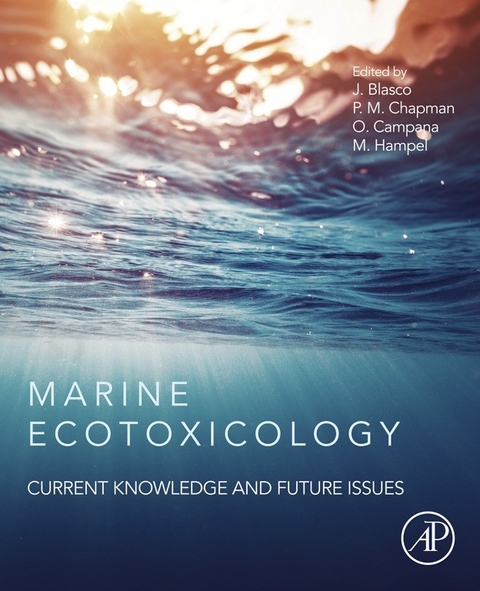 Marine Ecotoxicology -  Julian Blasco,  Olivia Campana,  Peter M. Chapman,  Miriam Hampel