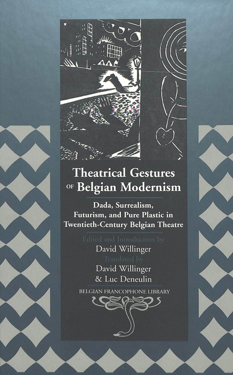 Theatrical Gestures of Belgian Modernism - 