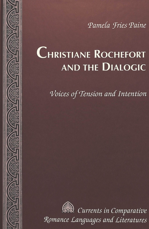 Christiane Rochefort and the Dialogic - Pamela Fries Paine