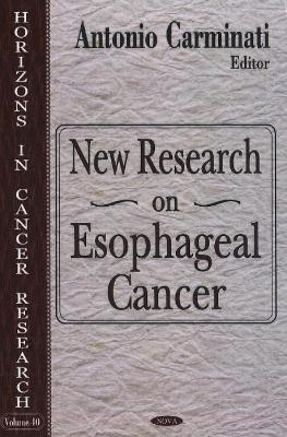 New Research on Esophageal Cancer - 