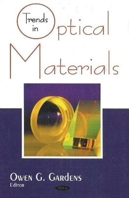 Trends in Optical Materials - 