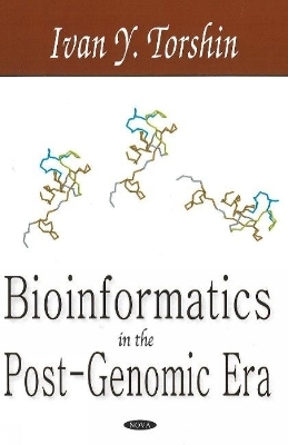 Bioinformatics in the Post-Genomic Era - Ivan Y Torshin