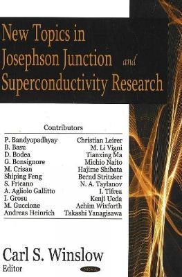 New Topics in Josephson Junction & Superconductivity Research - 