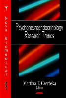 Psychoneuroendocrinology Research Trends - 