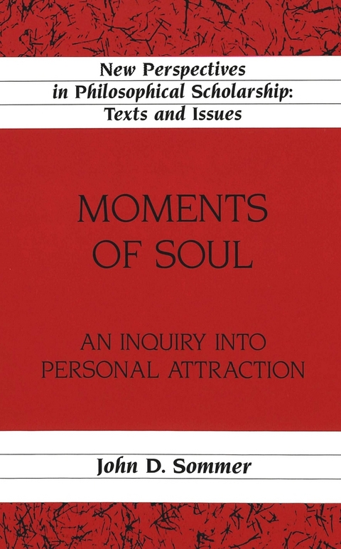 Moments of Soul - John D. Sommer