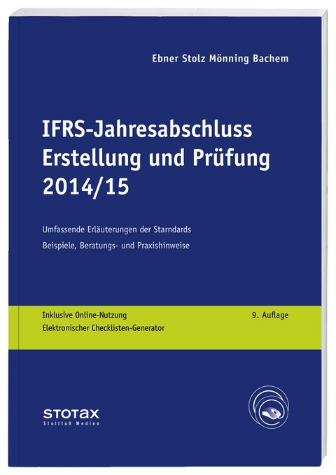 IFRS-Jahresabschluss - Erstellung und Prüfung 2014/15 - Werner Holzmayer, Ursula Ley, Werner Metzen