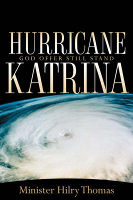 Hurricane Katrina - Hilry Thomas