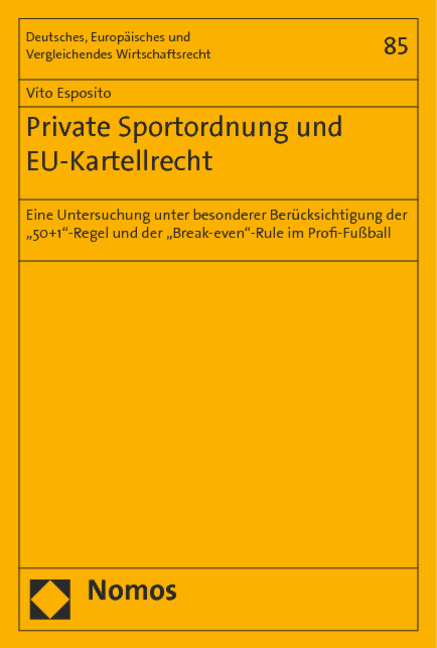 Private Sportordnung und EU-Kartellrecht - Vito Esposito