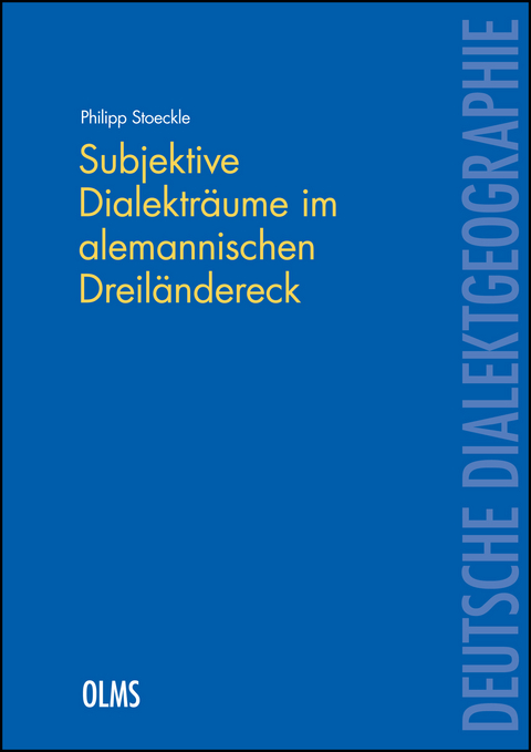 Subjektive Dialekträume im alemannischen Dreiländereck - Philipp Stoeckle