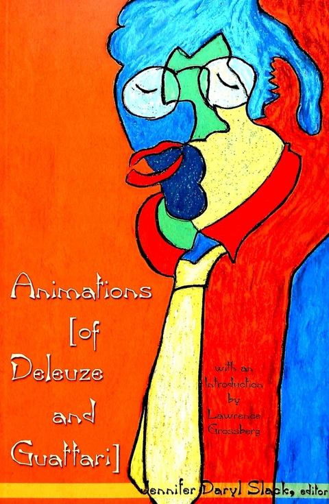 Animations (of Deleuze and Guattari) - 